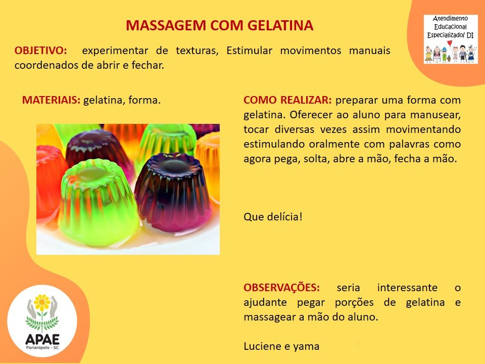  Massagem com Gelatina - Serviço Pedagógico Específico 